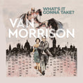 Van Morrison - What’s It Gonna Take? (Dove Grey Vinyl/2LP) (I) (Vinyl) (US Import)