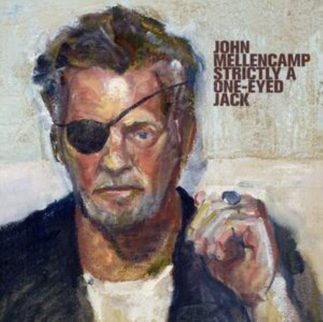 John Mellencamp - Strictly A One-Eyed Jack (Vinyl) (US Import)