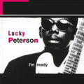 Lucky Peterson - I'm Ready (2LP) (Import) (Vinyl) (US Import)