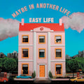 Easy Life - Maybe In Another Life (Vinyl) (US Import)