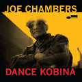 Joe Chambers - Dance Kobina (CD)