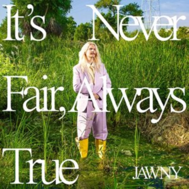 Jawny - It's Never Fair, Always True (Translucent Green Vinyl) (Vinyl) (US Import)