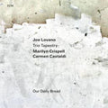 Joe Lovano; Marilyn Crispell & Carmen Castaldi - Our Daily Bread (CD)
