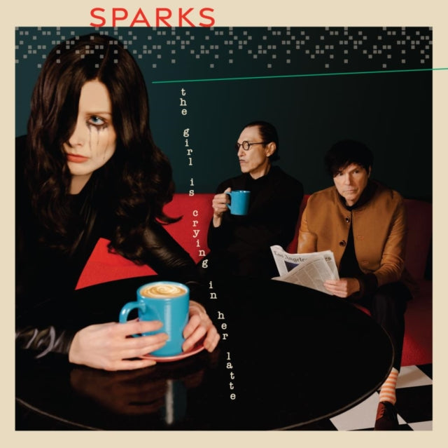 Sparks - Girl Is Crying In Her Latte (CD)