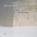 Ralph Quartet Alessi - It's Always Now (Vinyl) (US Import)