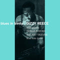 Dizzy Reece - Blues In Trinity (Blue Note Tone Poet Series) (180g) (Vinyl) (US Import)