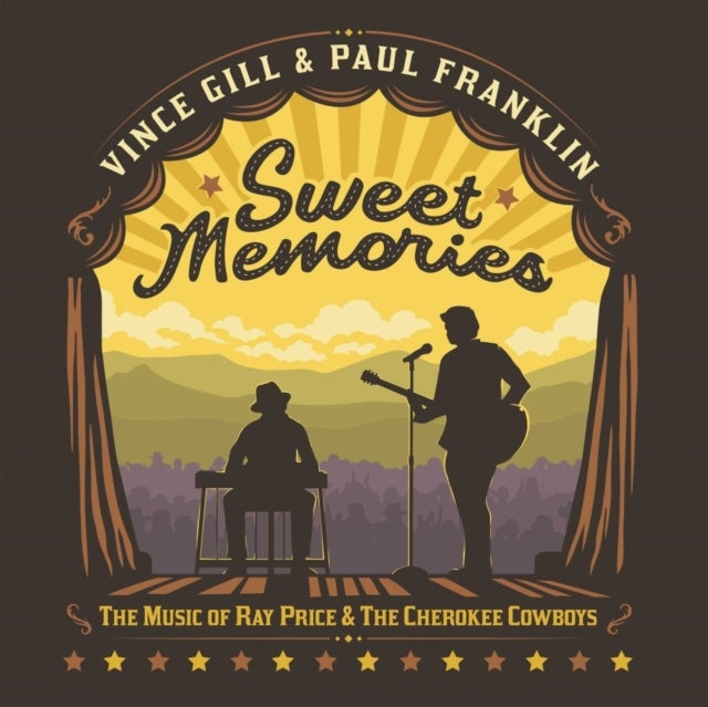 Vince Gill & Paul Franklin - Sweet Memories: The Music Of Ray Price & The Cherokee Cowboys (CD)