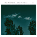 Nitai Hershkovits - Call On The Old Wise (Vinyl) (US Import)