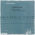 Florian Weber - Imaginary Cycle (CD)