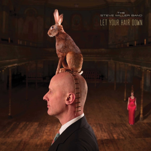 Steve Band Miller - Let Your Hair Down (CD) (US Import)