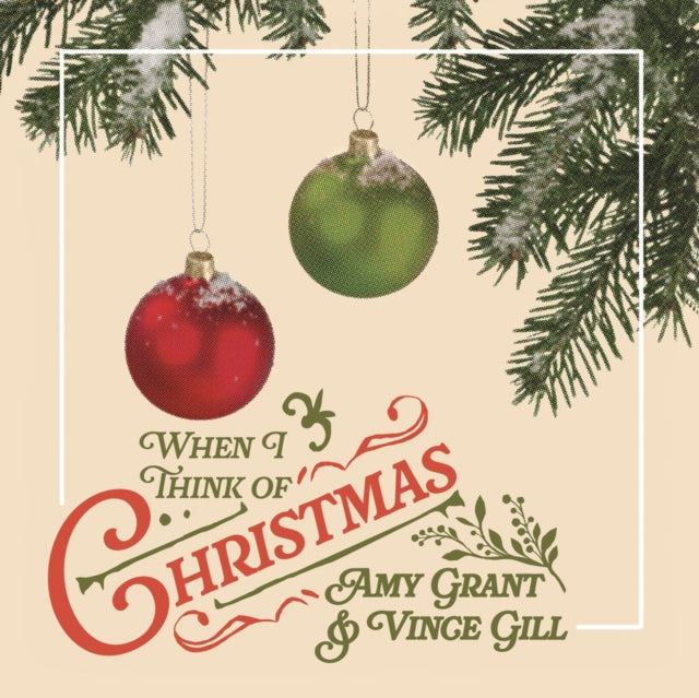 Amy Grant & Vince Gill - When I Think Of Christmas (CD)