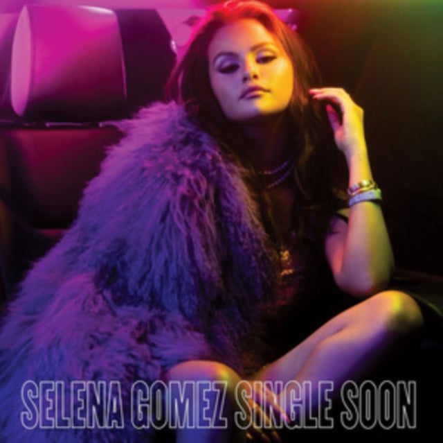 Selena Gomez - Single Soon (Vinyl Single) (US Import)