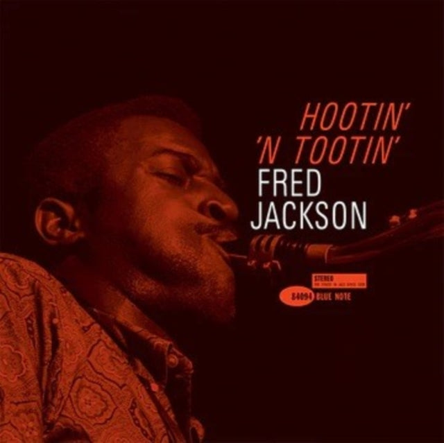 Fred Jackson - Hootin N Tootin (Blue Note Tone Poet Edition) (180g) (Vinyl) (US Import)