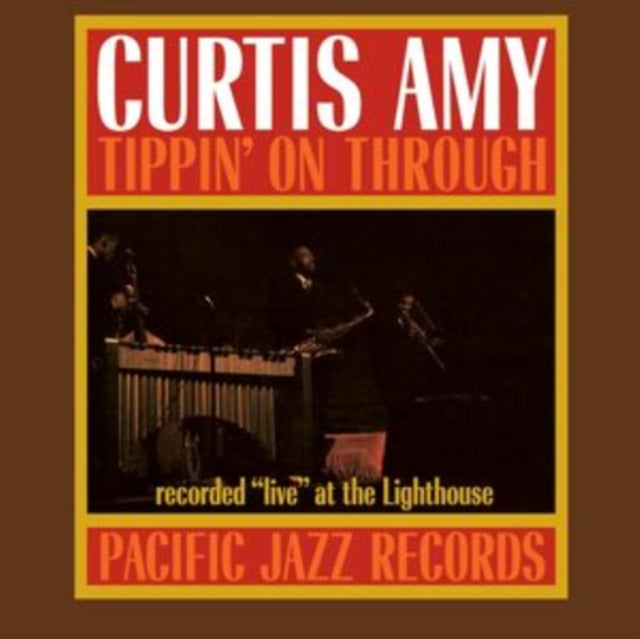 Curtis Amy - Tippin On Through (Blue Note Tone Poet Edition) (180g) (Vinyl) (US Import)