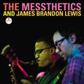 Messthetics & James Brandon Lewis - Messthetics & James Brandon Lewis (CD)