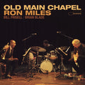 Ron Miles - Old Main Chapel (CD)