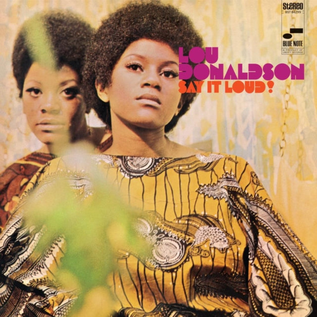 Lou Donaldson - Say It Loud! (Blue Note Classic Vinyl/180g) (Vinyl) (US Import)