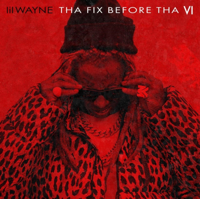 Lil Wayne - Tha Fix Before Tha VI (X) (Art Album CD) (CD)