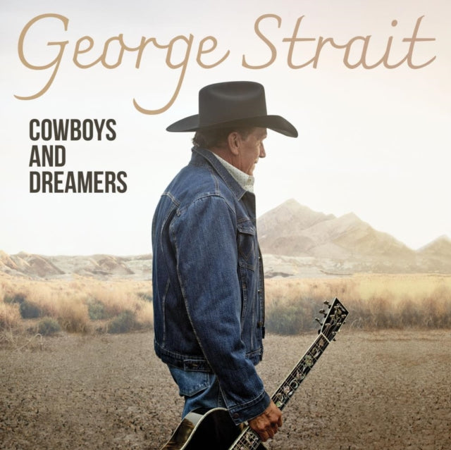George Strait - Cowboys & Dreamers (CD)