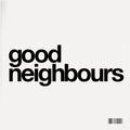 Good Neighbours - Good Neighbours (EP) (CD Single)