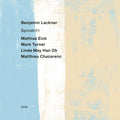 Lackner,Benjamin / Mathias Eick / Mark Turner / Linda May Han Oh / Matthieu Chazarenc - Benjamin Lackner: Spindrift (Vinyl) (US Import)