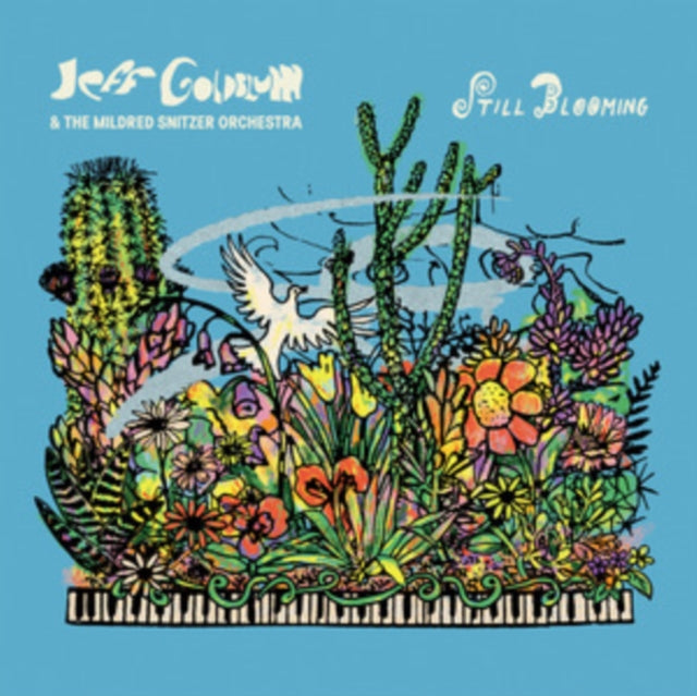 Jeff Goldblum & The Mildred Snitzer Orchestra - Still Blooming (CD)