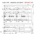 Iyer,Vijay & Wadada Leo Smith - Defiant Life (Vinyl) (US Import)