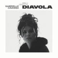 Gabrielle Cavassa - Diavola (CD)