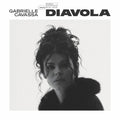 Gabrielle Cavassa - Diavola (Vinyl) (US Import)