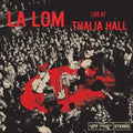 La Lom - Live At Thalia Hall (Vinyl) (US Import)
