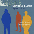 Charles Lloyd - Figure In Blue (2CD) (CD)