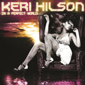 Keri Hilson - In A Perfect World... (2LP) (Vinyl) (US Import)