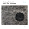 Muthspiel,Wolfgang; Scott Colley; Brian Blade - Tokyo (Vinyl) (US Import)