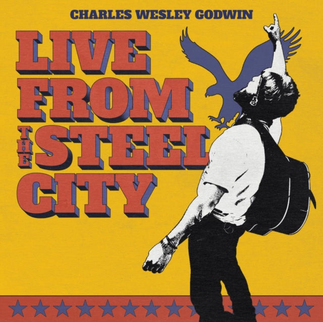 Charles Wesley Godwin - Live From The Steel City (X) (3LP) (Vinyl) (US Import)
