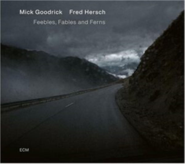 Mick Goodrick & Fred Hersch - Feebles, Fables & Ferns (CD)