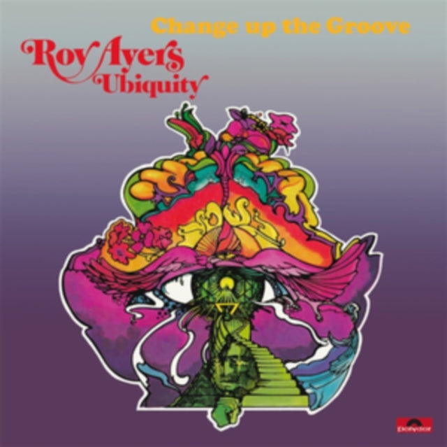 Roy Ubiquity Ayers - Change Up The Groove (Vinyl) (US Import)