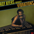 Roy Ubiquity Ayers - Vibrations (Vinyl) (US Import)