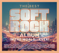 Various Artists - Best Soft Rock Album Itw... Ever! (CD)
