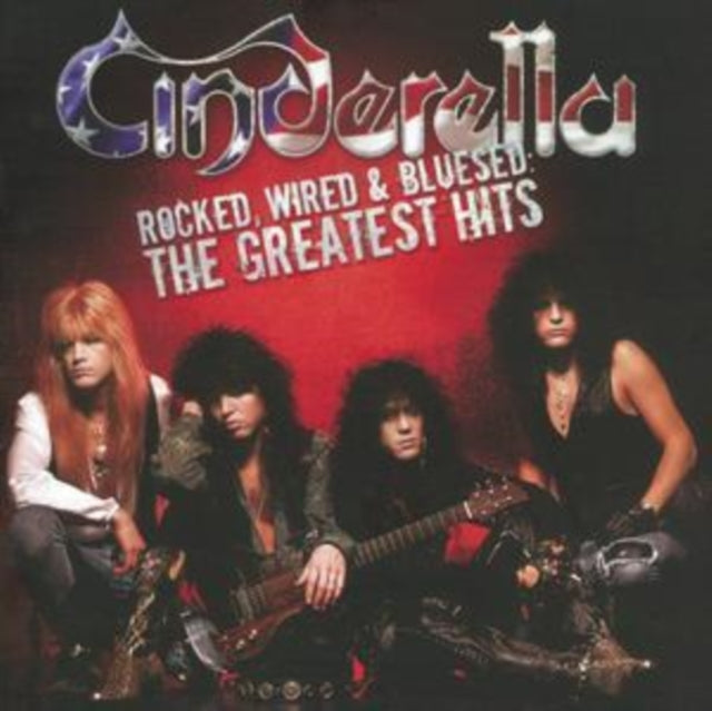 Cinderella - Rocked Wired & Blused: Greatest Hits (CD)