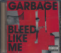 Garbage - Bleed Like Me (CD)