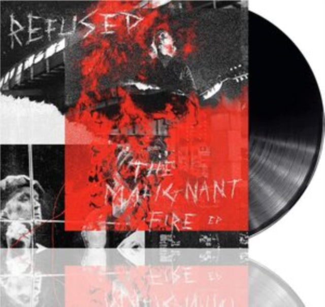 Refused - Malignant Fire - EP (Vinyl) (US Import)