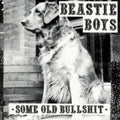 Beastie Boys - Some Old Bullshit (Vinyl) (US Import)