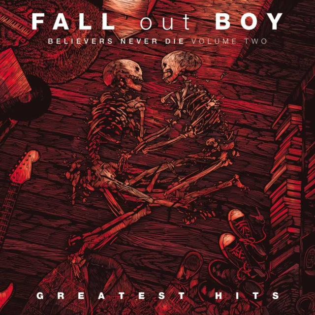 Fall Out Boy - Believers Never Die (Vol. 2) (Vinyl) (US Import)