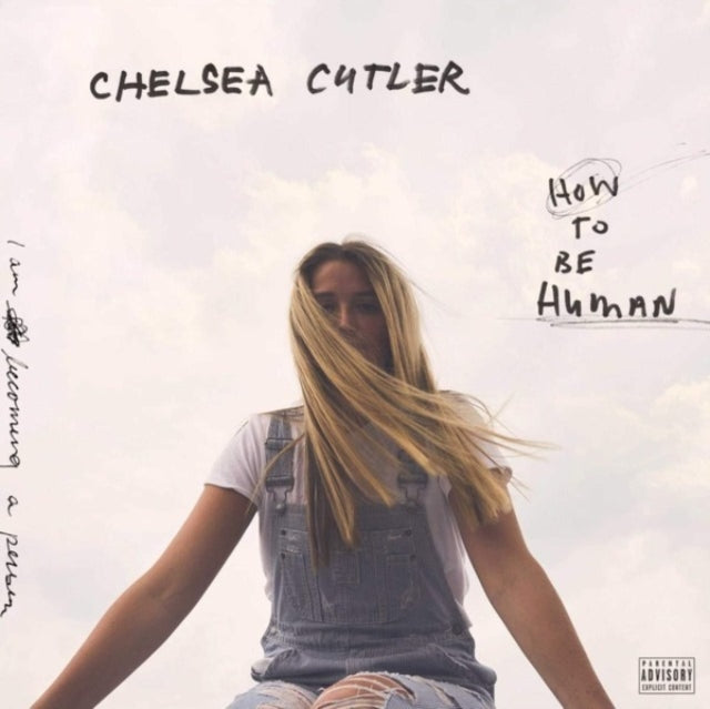 Chelsea Cutler - How To Be Human (2LP) (Vinyl) (US Import)