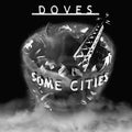 Doves - Some Cities (2LP) (Vinyl) (US Import)