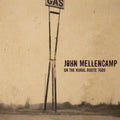 John Mellencamp - On Rural Route 7609 (CD)