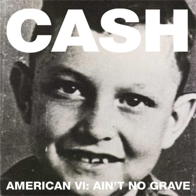 Johnny Cash - American 6: Ain't No Grave (CD) (US Import)