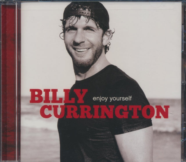 Billy Currington - Enjoy Yourself (CD)