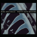 Nine Inch Nails - Pretty Hate Machine (CD)