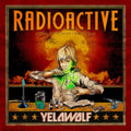 Yelawolf - Radioactive (CD) (US Import)